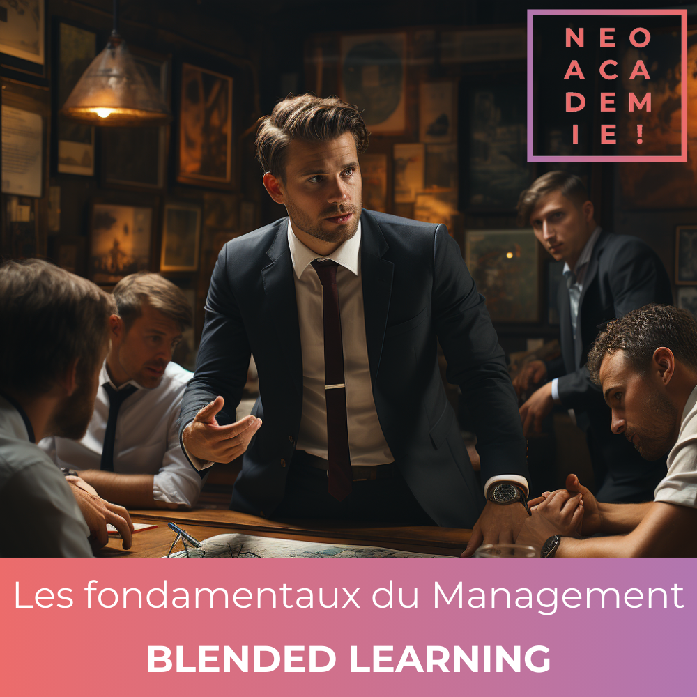 Les fondamentaux du Management - [BLENDED LEARNING]