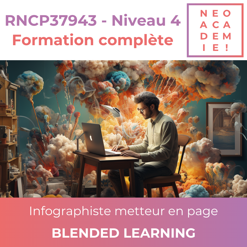 RNCP37943 - TP - Niveau 4 - Infographiste metteur en page - Tous les blocs - [BLENDED LEARNING]