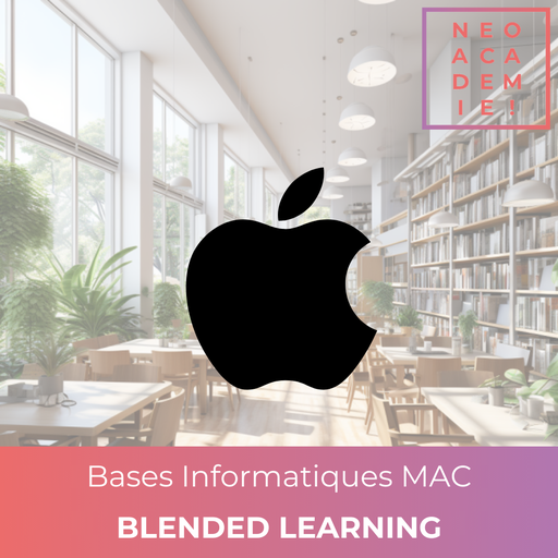 Les Bases informatiques sur Mac - [BLENDED LEARNING]