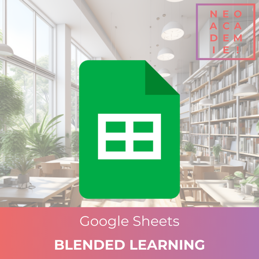 Google Sheets - [BLENDED LEARNING]