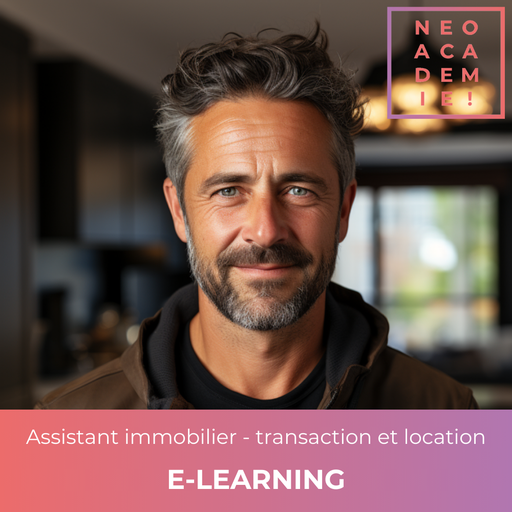 Assistant immobilier - Bloc 1 - Transaction et Location - [E-LEARNING]