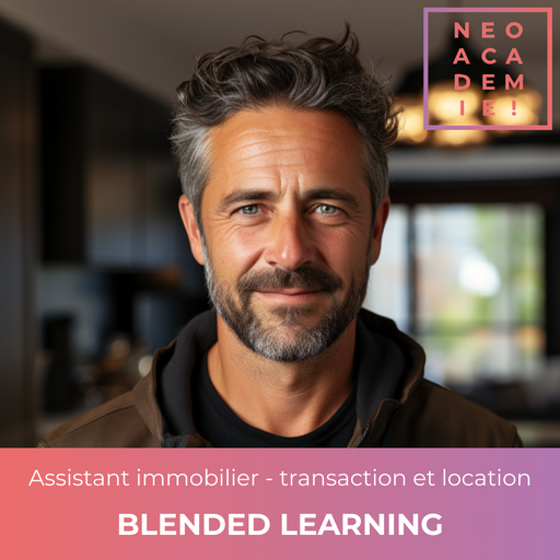 Assistant immobilier - Bloc 1 - Transaction et Location - [BLENDED LEARNING]