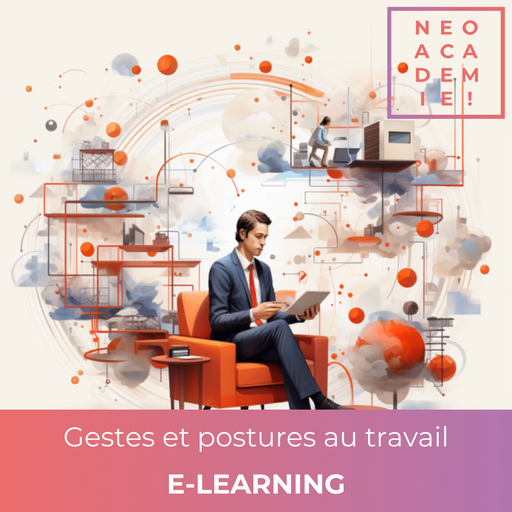 Gestes et postures au travail - [E-LEARNING]