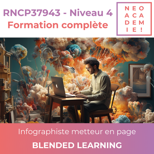 RNCP37943 - TP - Niveau 4 - Infographiste metteur en page - Tous les blocs - [BLENDED LEARNING]